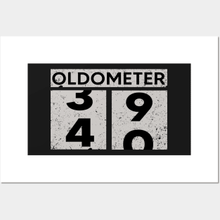 Oldometer 39-40 | 40th Birthday Gift Posters and Art